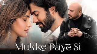 Mukke Paye Si Ye Sare Hanju Mere Lyrics